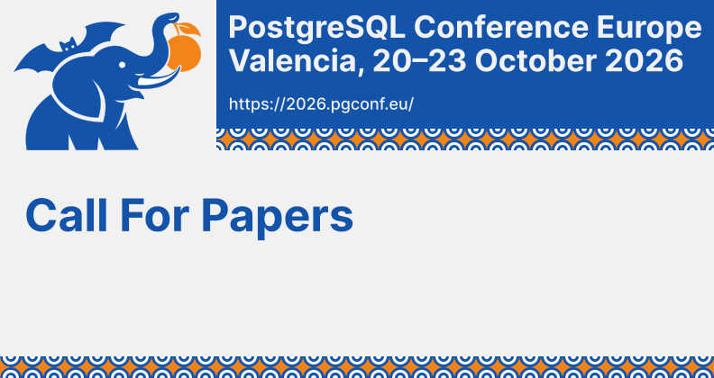 Call for Papers – PGConf.EU 2026
